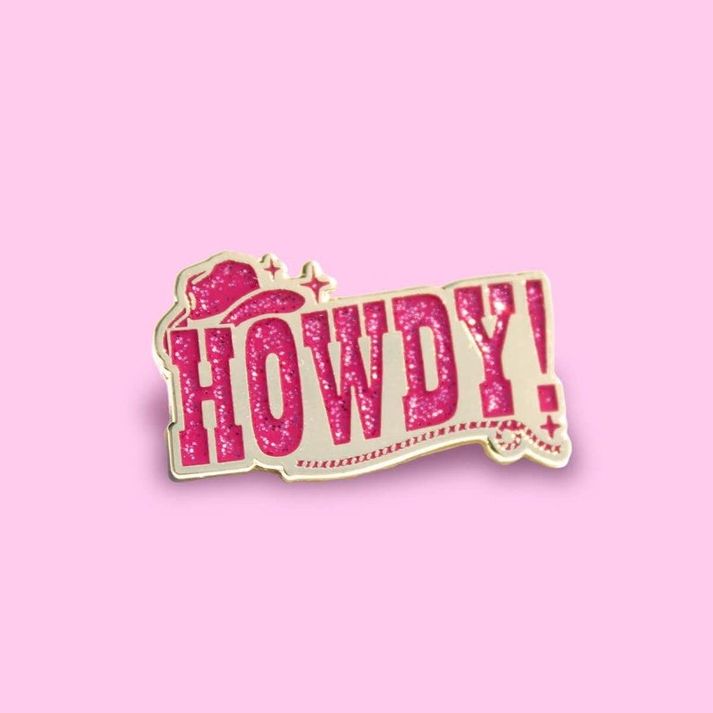 Howdy! Cowgirl Pin Badge