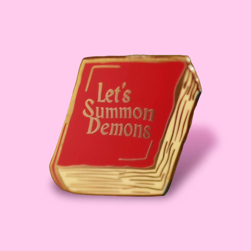 Let's Summon Demons Pin Badge