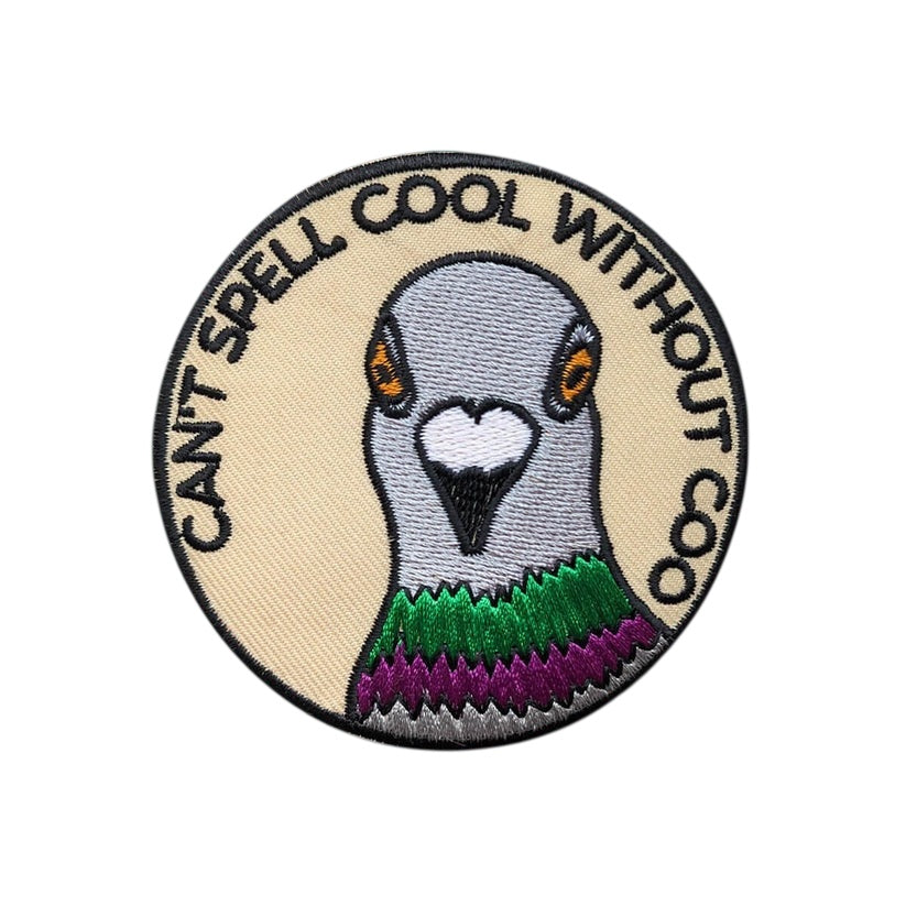 Can't Spell Cool Without Coo Pigeon Iron On Patch