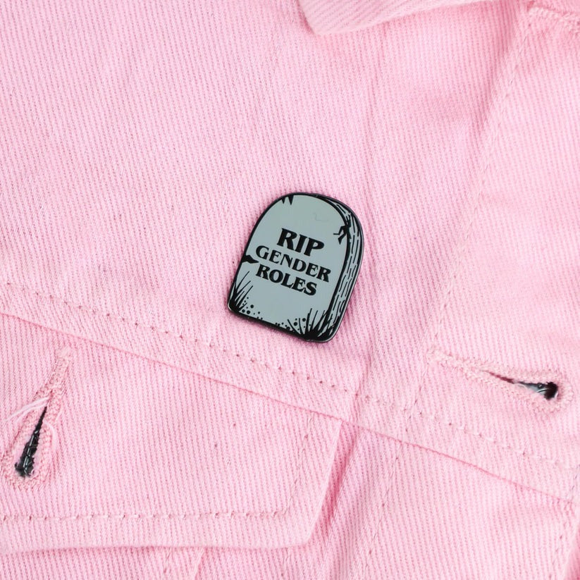 RIP Gender Roles Pin Badge
