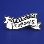 Respect My Pronouns Enamel Lapel Pin Badge