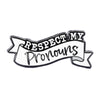 Respect My Pronouns Enamel Lapel Pin Badge