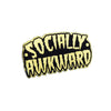 Socially Awkward Enamel Lapel Pin Badge
