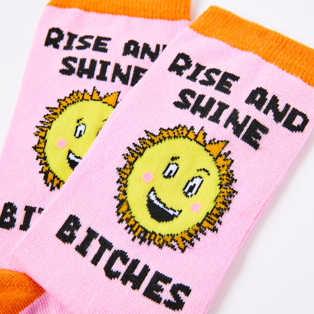 Rise and Shine Bitches Socks