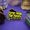 Cutie From The Crypt Enamel Lapel Pin Badge