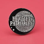 Hex The Patriarchy Enamel Lapel Pin Badge