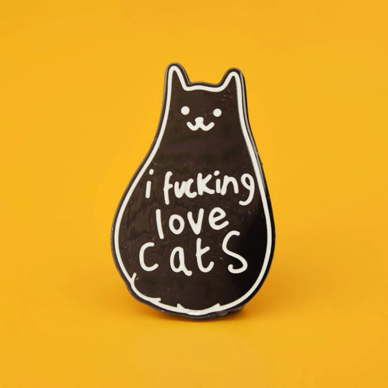 I Fucking Love Cats Enamel Lapel Pin Badge