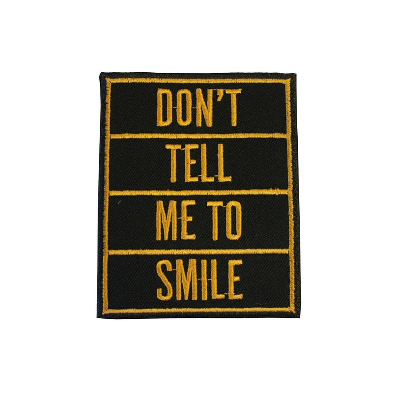 Don't Tell Me To Smile Iron On Patch - Minimum Mouse