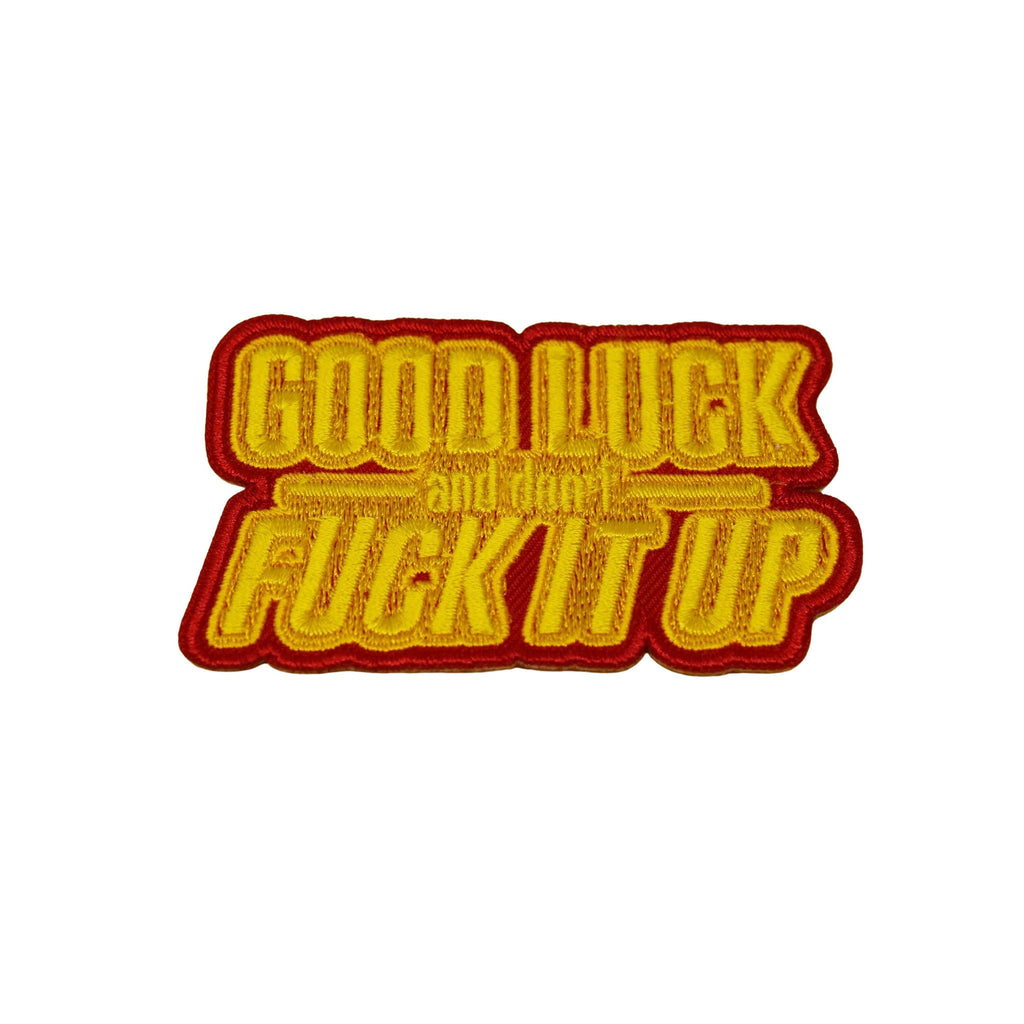 Good Luck And Don't Fuck It Up Iron On Patch - Minimum Mouse